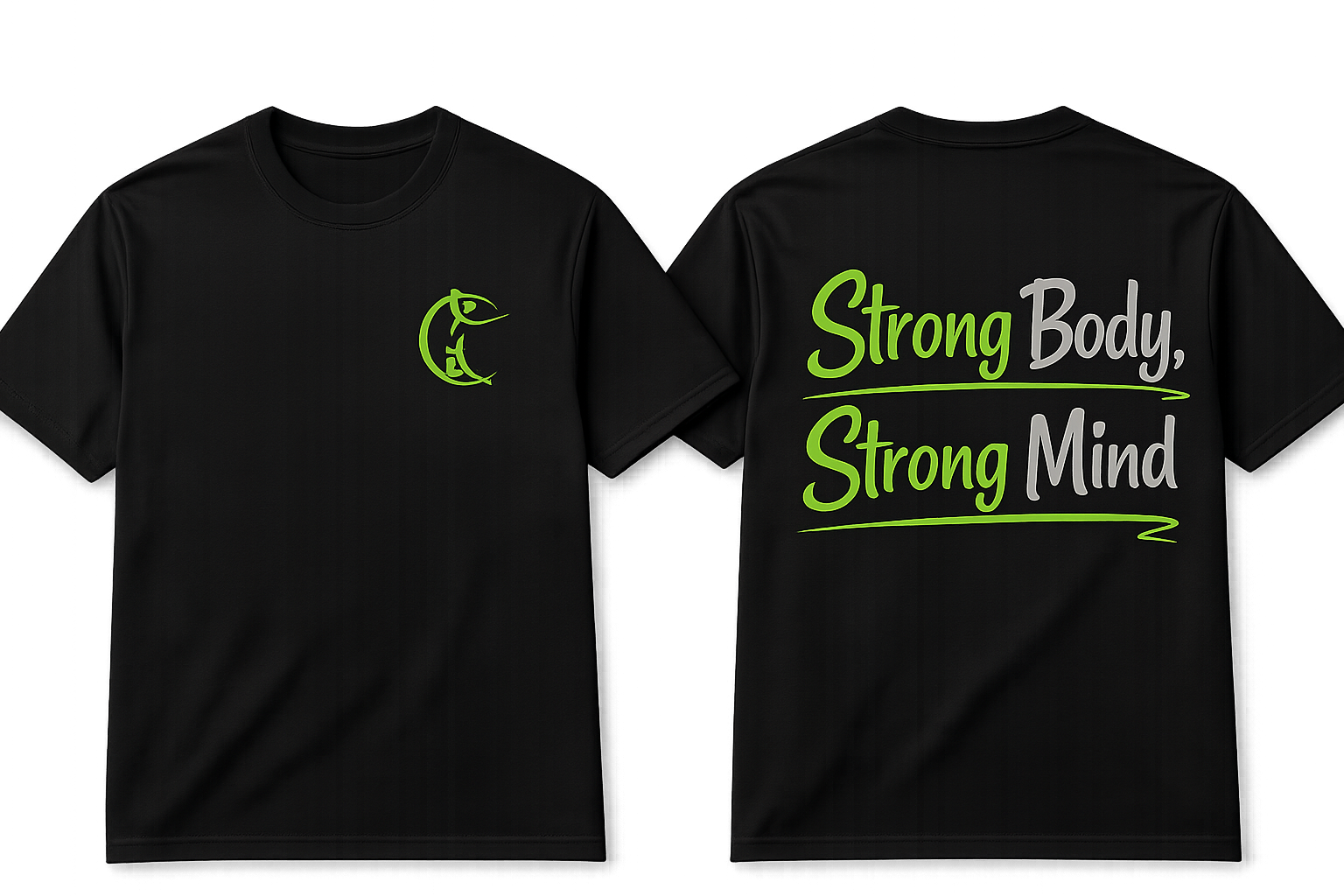 Strong Body, Strong Mind Performance T-Shirt